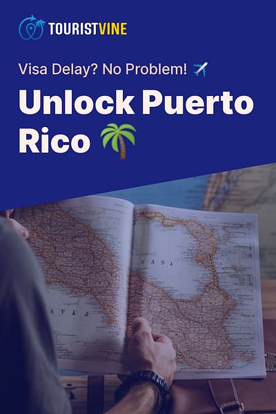 Unlock Puerto Rico 🌴 - Visa Delay? No Problem! ✈️